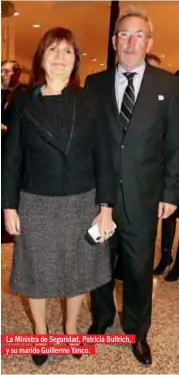  ??  ?? La Ministra de Seguridad, Patricia Bullrich, y su marido Guillermo Yanco.