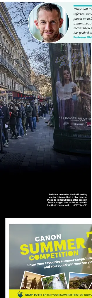  ?? GETTY IMAGES ?? Parisians queue for Covid-19 testing
earlier this month at a pharmacy at Place de la Republique, after cases in
France surged due to the increase in the Omicron variant.