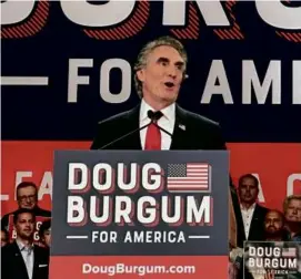  ?? MARK VANCLEAVE/ASSOCIATED PRESS ?? In his campaign launch, Governor Doug Burgum focused on three issues: the economy, energy, and national security,