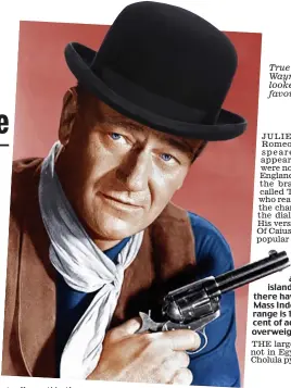  ??  ?? True Brit: How John Wayne would have looked in the cowboys’ favourite hat, the bowler
