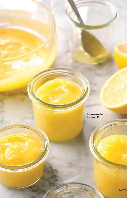  ??  ?? Homemade Lemon Curd