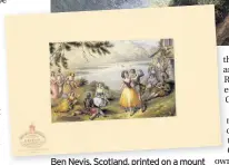  ??  ?? Ben Nevis, Scotland, printed on a mount with Baxter’s red seal used in 1849