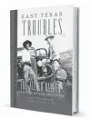  ??  ?? ‘East Texas Troubles: The Allred Rangers’ Cleanup of San Augustine’
By Jody Edward Ginn University of Oklahoma Press
210 pages, $29.95