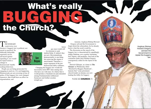  ??  ?? Anglican Bishop Howard Gregory advised the Government to repeal the buggery law.