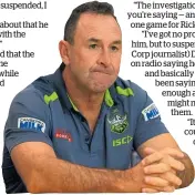  ?? Photo / Photosport ?? Ricky Stuart is unlikely to be on the Raiders’ sideline this weekend.