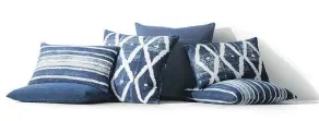  ??  ?? Some of the Kerry Joyce Batik Pillow Collection. Joyce’s prints are inspired by Javanese indigo batik printed on Sunbrella fabric, and are as weather-friendly as they are attractive.