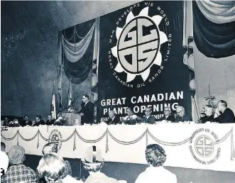  ?? SUNCOR ?? Officials with the Great Canadian Oil Sands project speak at the official opening in September 1967.
