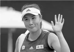  ?? AP FILE ?? The Internatio­nal Olympic Committee’s call with Chinese tennis player Peng Shuai on Sunday has prompted more questions. Shuai was absent from public view for three weeks.