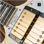  ??  ?? 2 The middle pickup is outof-phase with the neck and bridge on the original Customs, but not here. “When customers want an out-of-phase sound, it’s often on a Lemon Burst Les Paul that may or may not resemble Peter Green’s…” says Mat