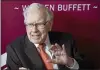  ?? NATI HARNIK - THE AP ?? Warren Buffett, Chairman and CEO of Berkshire Hathaway.
