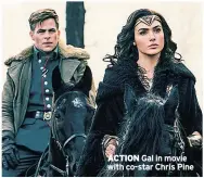 ??  ?? ACTION Gal in movie with co-star Chris Pine