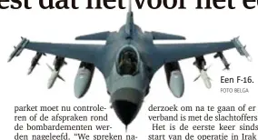  ??  ?? Een F16. FOTO BELGA