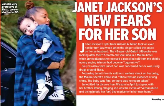  ??  ?? Janet is very protective of Eissa, the son she had at 50.