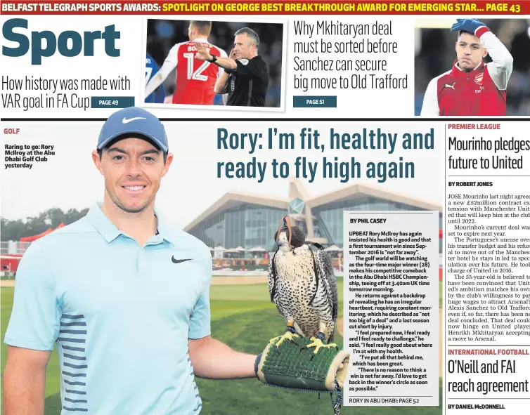  ??  ?? Raring to go: Rory McIlroy at the Abu Dhabi Golf Club yesterday