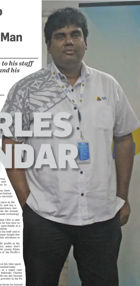  ??  ?? Telecom Fiji chief executive officer Charles Goundar.