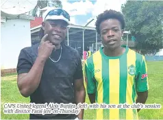  ?? ?? CAPS United legend Alois Bunjira (left) with his son at the club’s session with director Farai Jere on Thursday