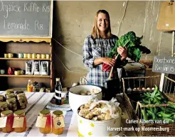  ??  ?? Carien Alberts van die Harvest-mark op Moorreesbu­rg