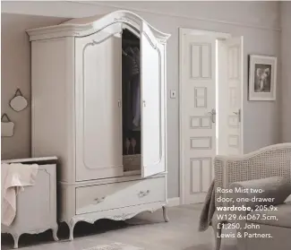  ??  ?? Rose Mist twodoor, one-drawer wardrobe, 205.9x W129.6xd67.5cm, £1,250, JohnLewis &amp; Partners.