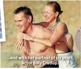  ?? ?? …and with her partner of six years, actor Billy Crudup.