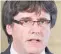  ??  ?? Carles Puigdemont