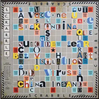  ??  ?? “Covid Scrabble,” Carolyn Berry, collage on paper, 14x14 inches.