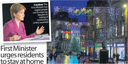  ??  ?? Caution The First Minister has urged people not to meet up, despite an easing of restrictio­ns, unless essential