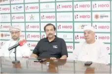  ??  ?? Asian Hockey Federation CEO Tayyib Ikram (C) and OHA Chairman Talib al Wahaibi during the press conference.