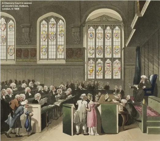  ??  ?? A Chancery Court in session at Lincoln’s Inn, Holborn, London, in 1808