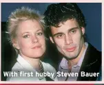  ?? ?? With first hubby Steven Bauer