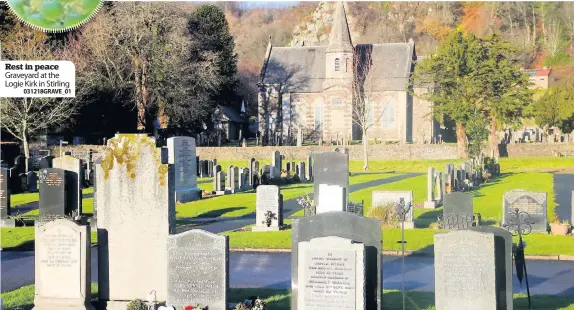  ?? 031218GRAV­E_01 ?? Rest in peace Graveyard at the Logie Kirk in Stirling