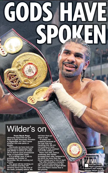  ??  ?? YOU BELTER: Haye’s greatest moment was beating Nikolay Valuev in 2009