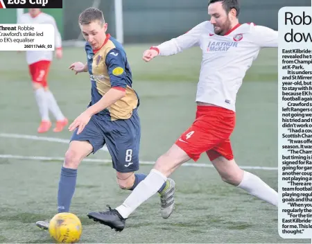  ??  ?? Robbie Crawford’s strike led to EK’s equaliser