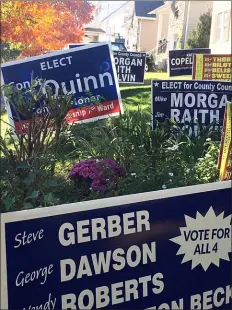  ?? PETE BANNAN - MEDIANEWS GROUP ?? Political signs on Kenmore Road in Haverford Township.