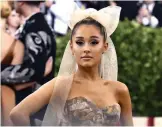  ??  ?? File photo shows Ariana Grande attends The Metropolit­an Museum of Art’s Costume Institute benefit gala. — AP