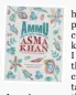  ?? ?? Ammu by Asma Khan (Ebury Press, £26).