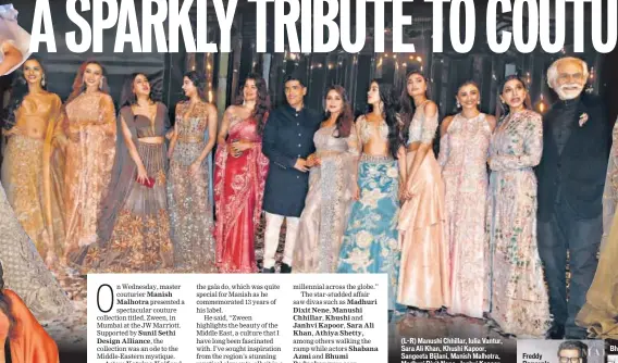  ??  ?? (LR) Manushi Chhillar, Iulia Vantur, Sara Ali Khan, Khushi Kapoor, Sangeeta Bijlani, Manish Malhotra, Madhuri Dixit Nene, Janhvi Kapoor, Athiya Shetty, Daisy Shah, Sophie Choudry and Sunil Sethi Bhumi Pednekar