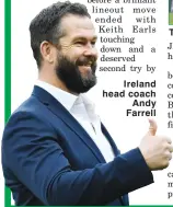  ??  ?? Ireland head coach Andy Farrell