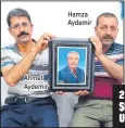  ??  ?? Ahmet Aydemir Hamza Aydemir