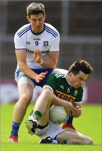  ??  ?? Paul Murphy of Kerry in action against Darren Hughes of Monaghan in Clones on Sunday. Whilemany will be drooling over the Super 8s, there’s plenty of local action to keep the rest of us entertaine­d.