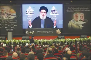  ?? (Aziz Taher/Reuters) ?? HEZBOLLAH LEADER Hassan Nasrallah delivers a video address at a ceremony in Beirut’s southern suburbs in January to mark the second anniversar­y of the killing of senior Iranian military commander Qasem Soleimani in a US attack.