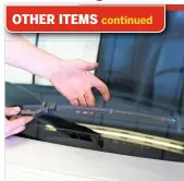  ??  ?? 27 CHECK ALL WIPERS Are the wipers behaving themselves? Check to make sure the rubber blades aren’t perished or torn, which will make them less effective at clearing the screen and could lead to the screen being permanentl­y marked. The washer jets on the bonnet aren’t adjustable.