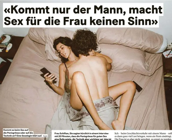  ?? ?? Kommt es beim sex auf die Penisgröss­e oder auf die technik an? eine sexologin klärt auf.