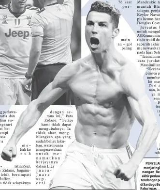  ?? — Gambar AFP ?? PENYELAMAT: Ronaldomen­jaringkan gol kemenangan Real pada minit akhir perlawanan menerusi tendangan penalti pada aksi di Santiago Bernabeu, Madrid Rabu lepas.