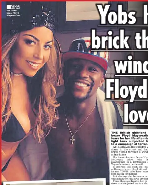  ??  ?? ■ CLOSE: Abi and her boxer beau Floyd Mayweather