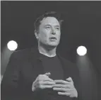  ?? JAE C. HONG/AP FILE ?? “This is not a matter of leaving California,” Tesla CEO Elon Musk said Thursday.