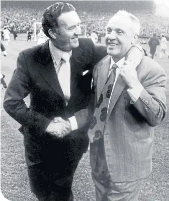  ??  ?? Jock Stein and Bill Shankly were firm friends from their playing days to management