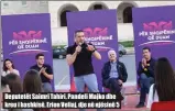  ??  ?? Deputetët Saimri Tahiri, Pandeli Majko dhe kreu i bashkisë, Erion Veliaj, dje në njësinë 5