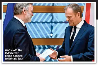  ??  ?? We’re off: The PM’s letter being handed to Donald Tusk