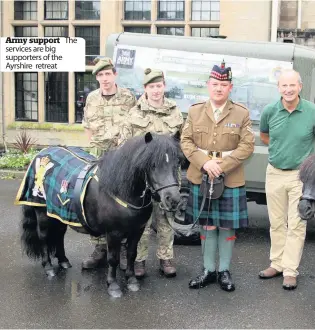  ??  ?? Army support The services are big supporters of the Ayrshire retreat