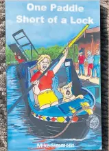  ?? ?? Now available on Amazon is Mike Simmons’ amusing and realistic portrayal of the electic mix of boating characters who occupy the fictitious Crockenhil­l Marina.
